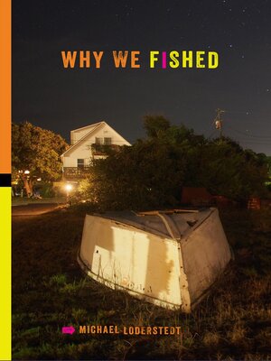 cover image of Why We Fished